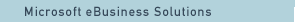 Microsoft eBusiness Solutions